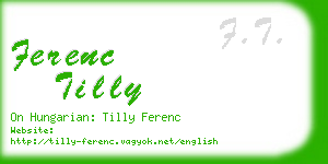 ferenc tilly business card
